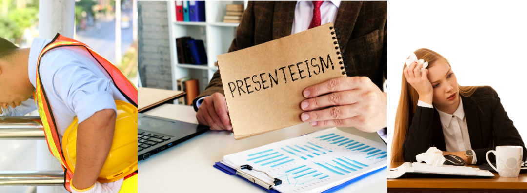 What is Presenteeism?